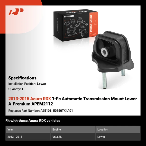 2013-2015 Acura RDX 1-Pc Automatic Transmission Mount Lower A-Premium APEM2112
