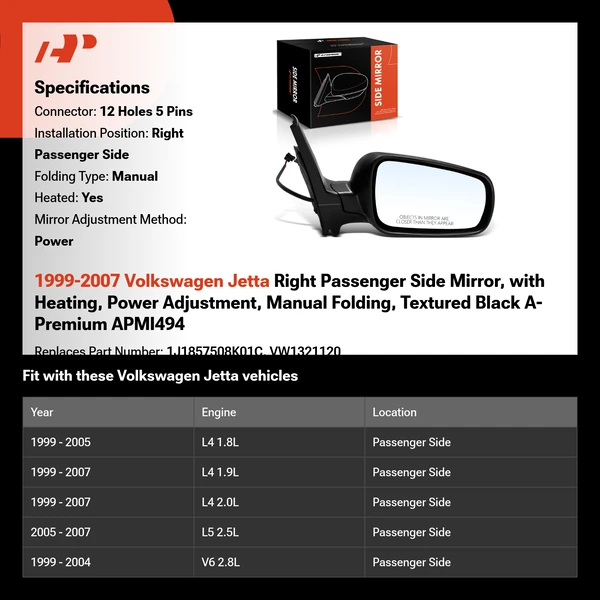 1999-2007 Volkswagen Jetta Right Passenger Side Mirror, with Heating, Power Adjustment, Manual Folding, Textured Black A-Premium APMI494