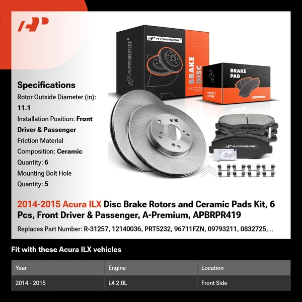 2014-2015 Acura ILX Disc Brake Rotors and Ceramic Pads Kit, 6 Pcs, Front Driver & Passenger, A-Premium, APBRPR419