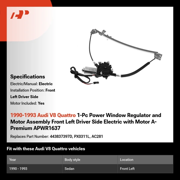 1990-1993 Audi V8 Quattro 1-Pc Power Window Regulator and Motor Assembly Front Left Driver Side Electric with Motor A-Premium APWR1637