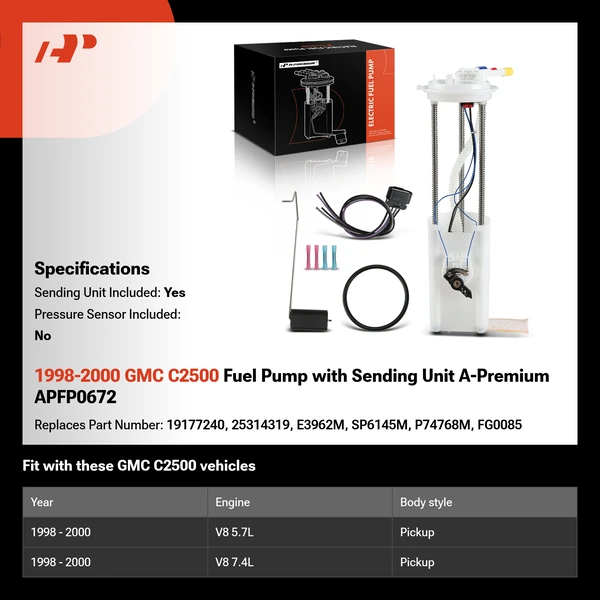 1998-2000 GMC C2500 Fuel Pump with Sending Unit A-Premium APFP0672