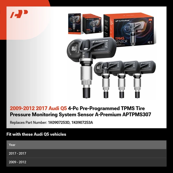 2009-2012 2017 Audi Q5 4-Pc Pre-Programmed TPMS Tire Pressure Monitoring System Sensor A-Premium APTPMS307