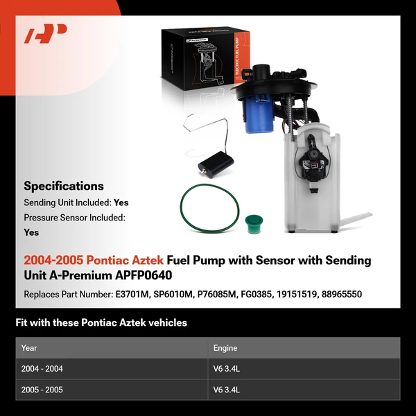 2004-2005 Pontiac Aztek Fuel Pump with Sensor with Sending Unit A-Premium APFP0640