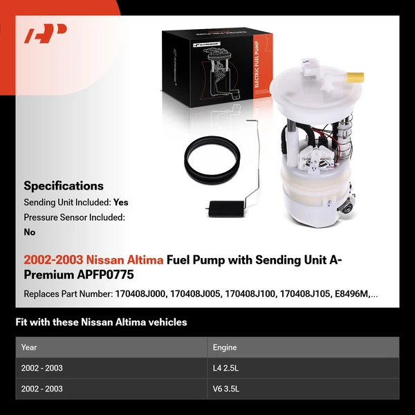 2002-2003 Nissan Altima Fuel Pump with Sending Unit A-Premium APFP0775