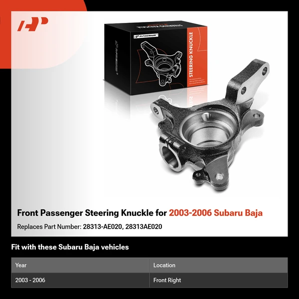 Front Passenger Steering Knuckle for 2003-2006 Subaru Baja