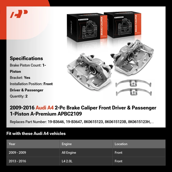 2009-2016 Audi A4 2-Pc Brake Caliper Front Driver & Passenger 1-Piston A-Premium APBC2109