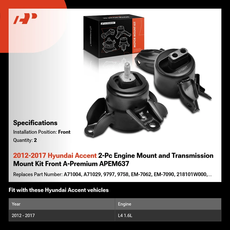 2012-2017 Hyundai Accent 2-Pc Engine Mount and Transmission Mount Kit Front A-Premium APEM637