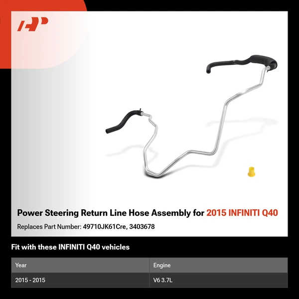 Power Steering Return Line Hose Assembly for 2015 INFINITI Q40