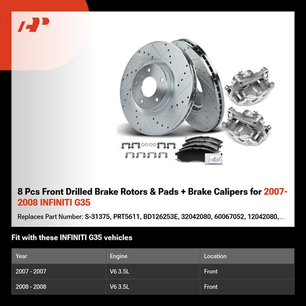 8 Pcs Front Drilled Brake Rotors & Pads + Brake Calipers for 2007-2008 INFINITI G35