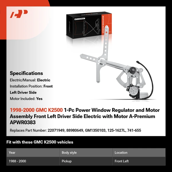 1998-2000 GMC K2500 1-Pc Power Window Regulator and Motor Assembly Front Left Driver Side Electric with Motor A-Premium APWR0383