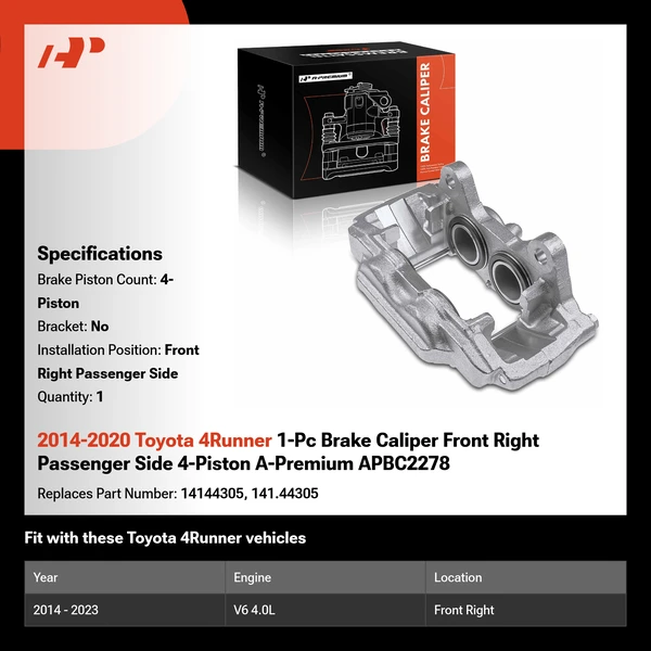 2014-2020 Toyota 4Runner 1-Pc Brake Caliper Front Right Passenger Side 4-Piston A-Premium APBC2278