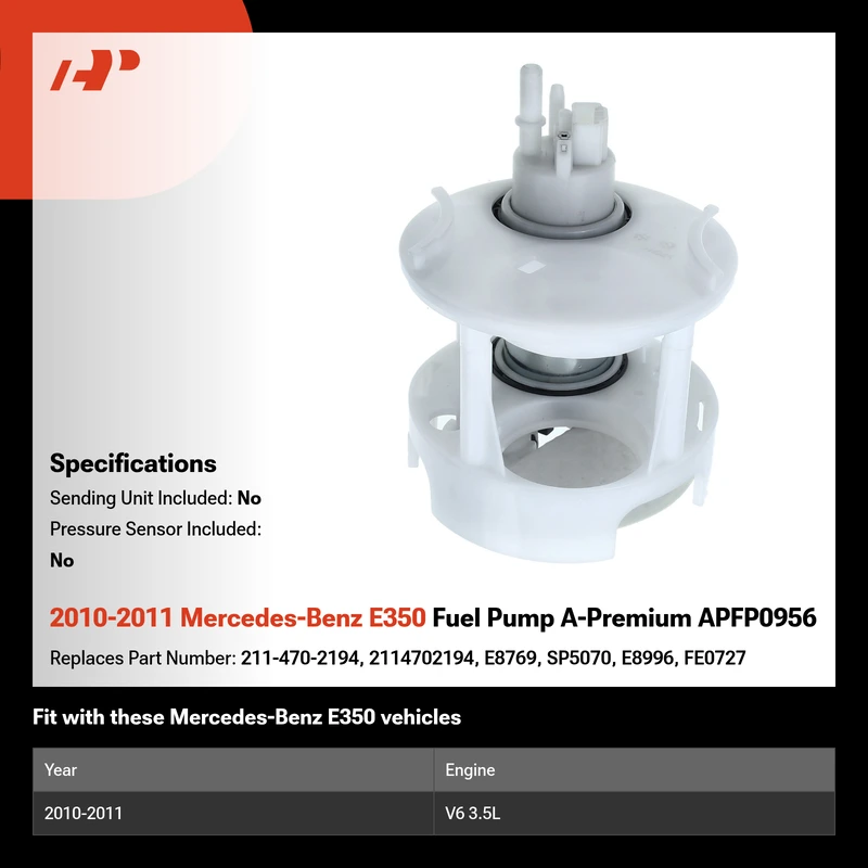 2010-2011 Mercedes-Benz E350 Fuel Pump A-Premium APFP0956