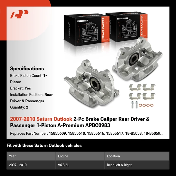 2007-2010 Saturn Outlook 2-Pc Brake Caliper Rear Driver & Passenger 1-Piston A-Premium APBC0983