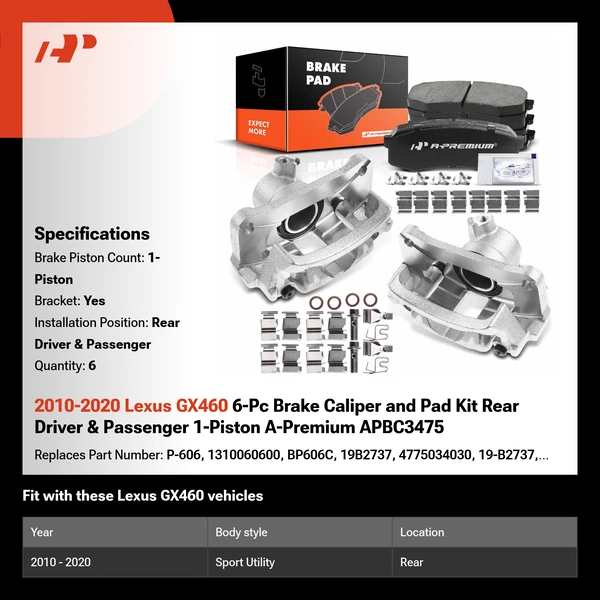 2010-2020 Lexus GX460 6-Pc Brake Caliper and Pad Kit Rear Driver & Passenger 1-Piston A-Premium APBC3475
