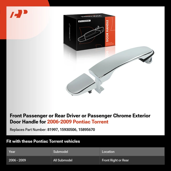 Front Passenger or Rear Driver or Passenger Chrome Exterior Door Handle for 2006-2009 Pontiac Torrent