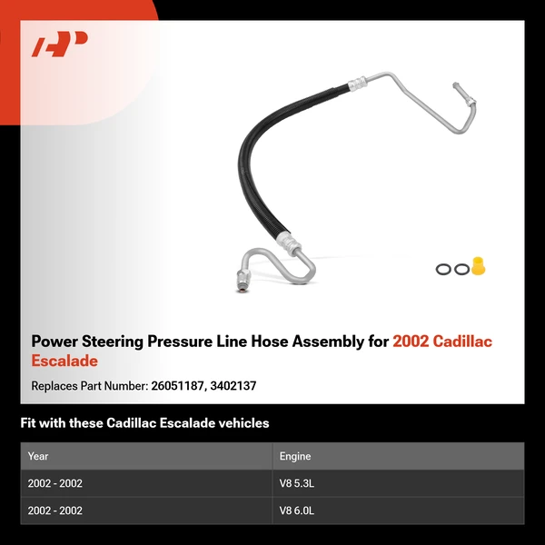 Power Steering Pressure Line Hose Assembly for 2002 Cadillac Escalade