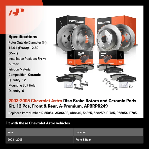 2003-2005 Chevrolet Astro Disc Brake Rotors and Ceramic Pads Kit, 12 Pcs, Front & Rear, A-Premium, APBRPR249