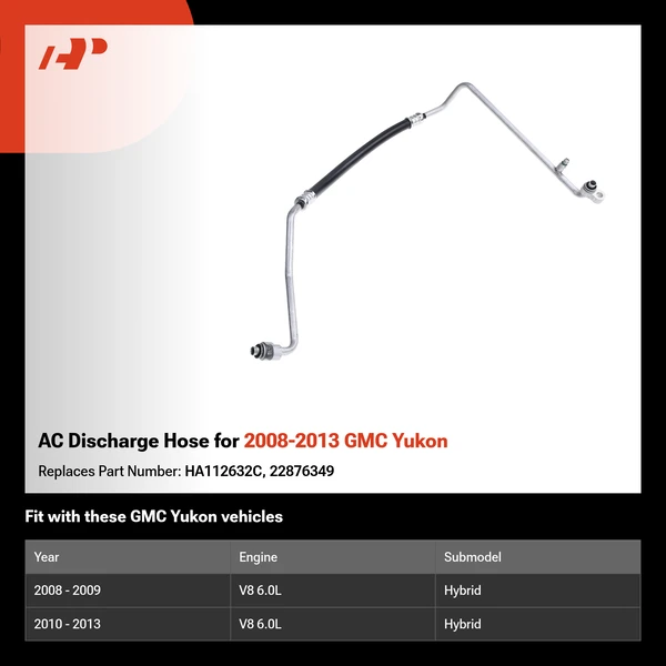AC Discharge Hose for 2008-2013 GMC Yukon