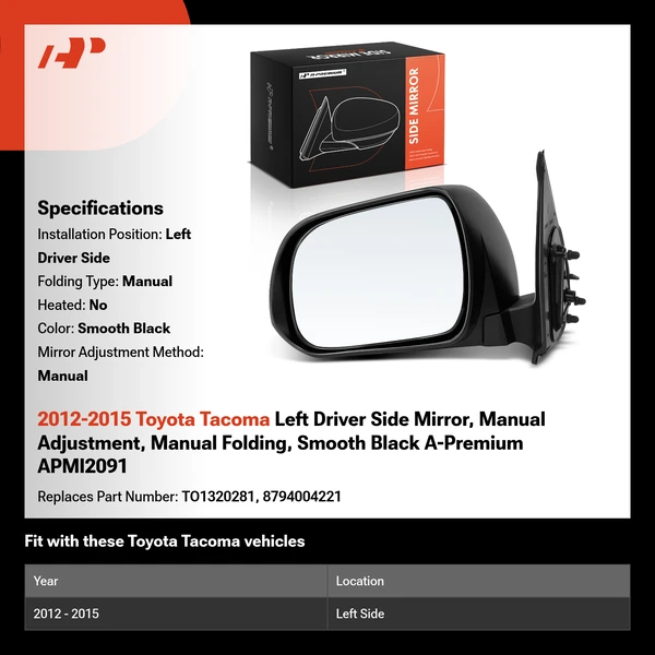 2012-2015 Toyota Tacoma Left Driver Side Mirror, Manual Adjustment, Manual Folding, Smooth Black A-Premium APMI2091