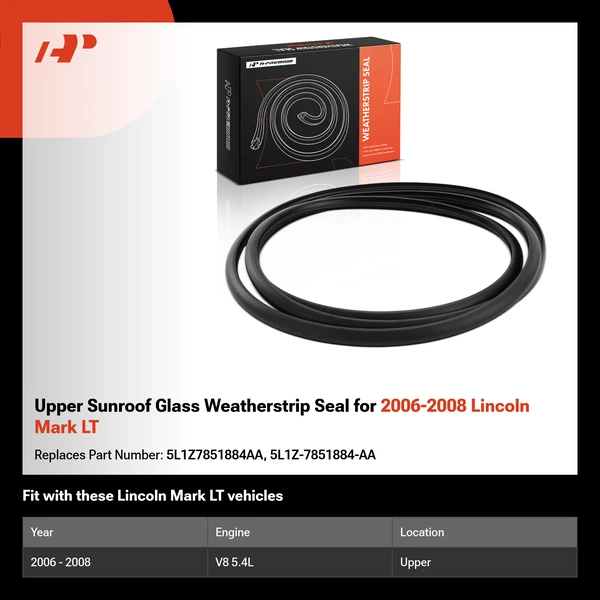 Upper Sunroof Glass Weatherstrip Seal for 2006-2008 Lincoln Mark LT