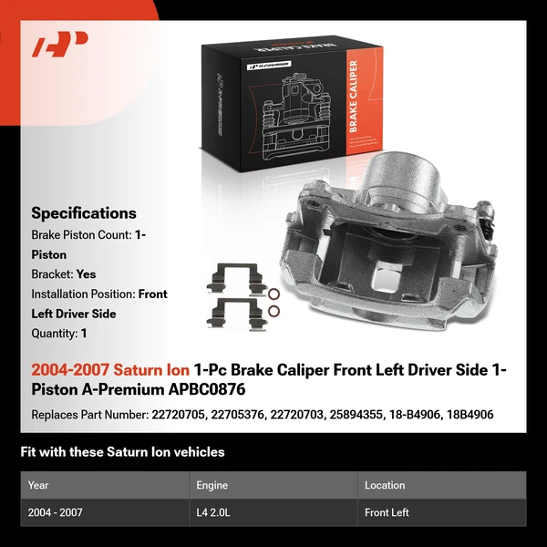 2004-2007 Saturn Ion 1-Pc Brake Caliper Front Left Driver Side 1-Piston A-Premium APBC0876
