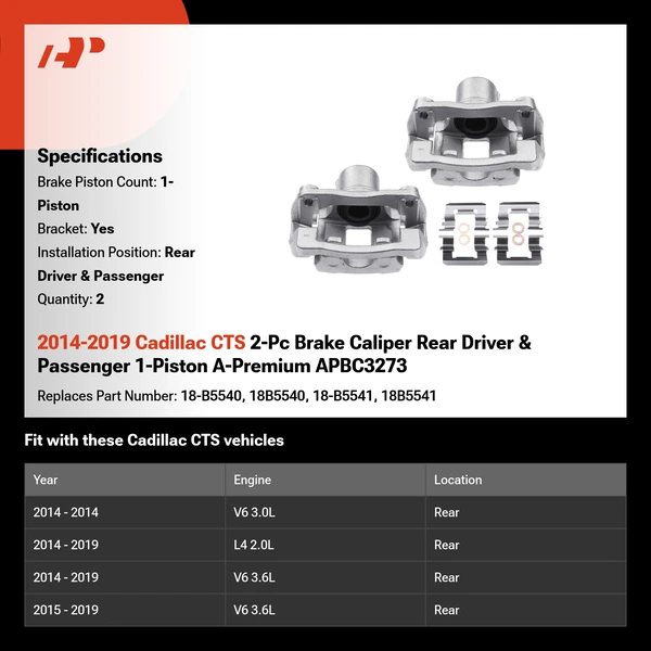 2014-2019 Cadillac CTS 2-Pc Brake Caliper Rear Driver & Passenger 1-Piston A-Premium APBC3273