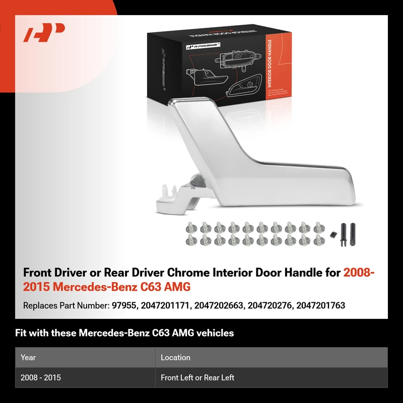 Front Driver or Rear Driver Chrome Interior Door Handle for 2008-2015 Mercedes-Benz C63 AMG