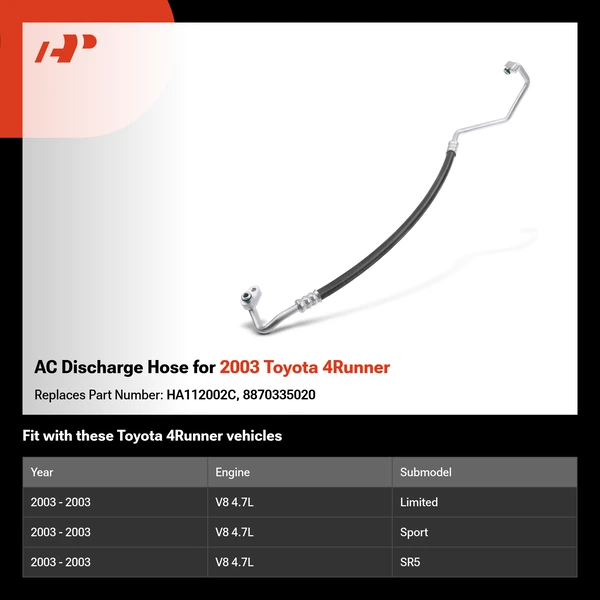 AC Discharge Hose for 2003 Toyota 4Runner