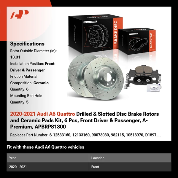 2020-2021 Audi A6 Quattro Drilled & Slotted Disc Brake Rotors and Ceramic Pads Kit, 6 Pcs, Front Driver & Passenger, A-Premium, APBRPS1300