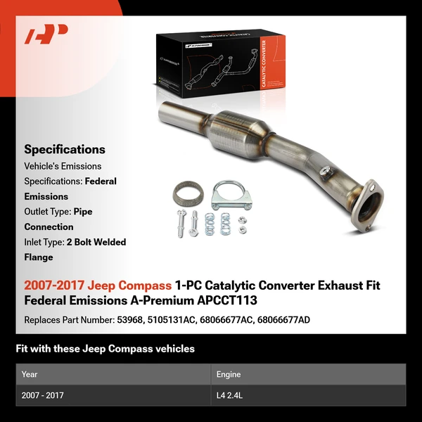 2007-2017 Jeep Compass 1-PC Catalytic Converter Exhaust Fit Federal Emissions A-Premium APCCT113