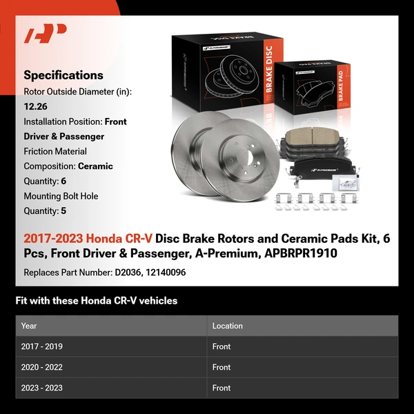 2017-2023 Honda CR-V Disc Brake Rotors and Ceramic Pads Kit, 6 Pcs, Front Driver & Passenger, A-Premium, APBRPR1910