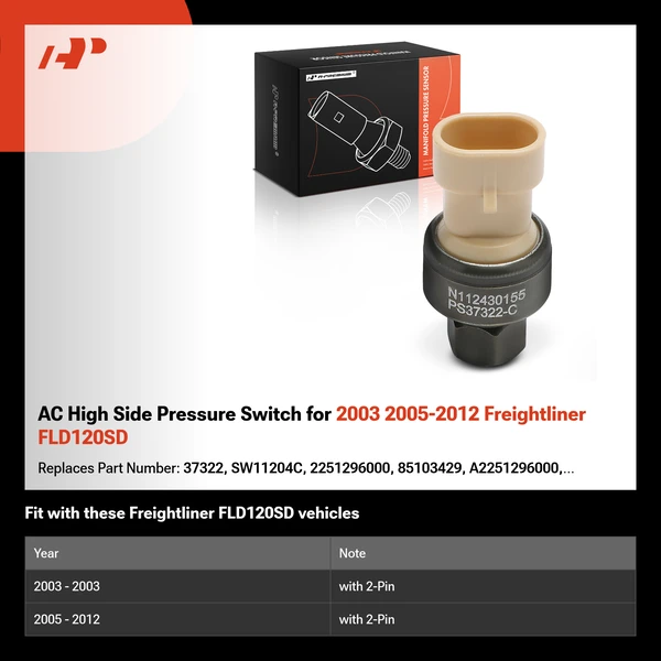 AC High Side Pressure Switch for 2003 2005-2012 Freightliner FLD120SD