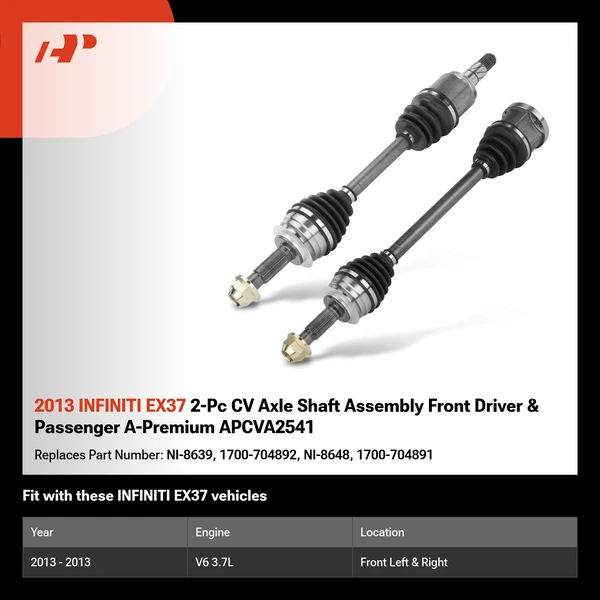 2013 INFINITI EX37 2-Pc CV Axle Shaft Assembly Front Driver & Passenger A-Premium APCVA2541