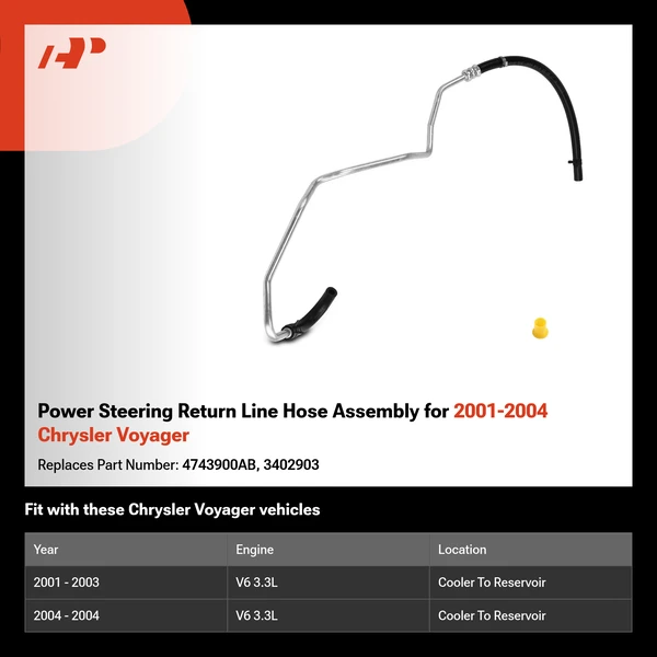 Power Steering Return Line Hose Assembly for 2001-2004 Chrysler Voyager