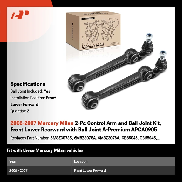 2006-2007 Mercury Milan 2-Pc Control Arm and Ball Joint Kit, Front Lower Forward with Ball Joint A-Premium APCA0905