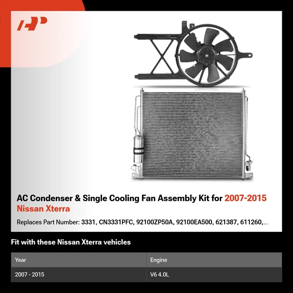 AC Condenser & Single Cooling Fan Assembly Kit for 2007-2015 Nissan Xterra