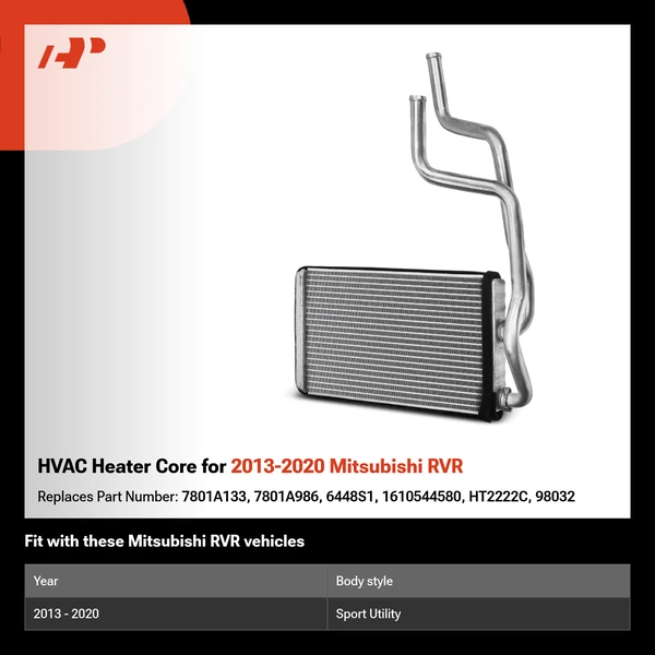HVAC Heater Core for 2013-2020 Mitsubishi RVR