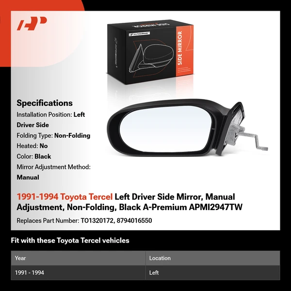 1991-1994 Toyota Tercel Left Driver Side Mirror, Manual Adjustment, Non-Folding, Black A-Premium APMI2947TW