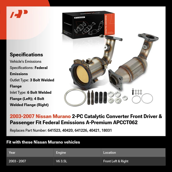 2003-2007 Nissan Murano 2-PC Catalytic Converter Front Driver & Passenger Fit Federal Emissions A-Premium APCCT062