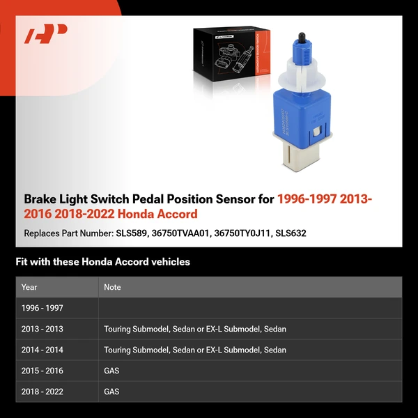 Brake Light Switch Pedal Position Sensor for 1996-1997 2013-2016 2018-2022 Honda Accord
