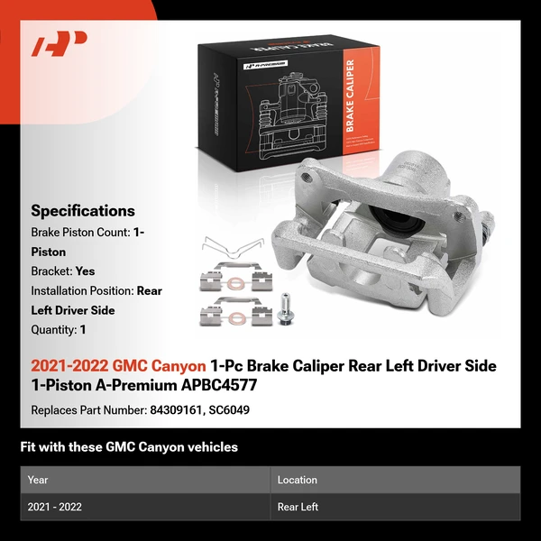 2021-2022 GMC Canyon 1-Pc Brake Caliper Rear Left Driver Side 1-Piston A-Premium APBC4577