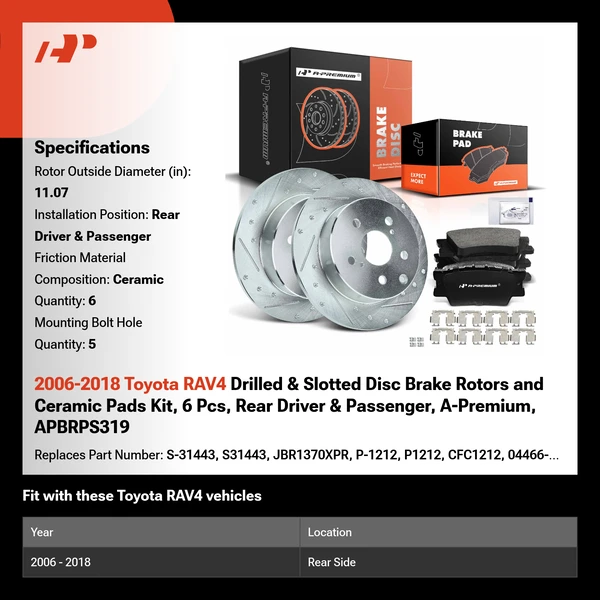 2006-2018 Toyota RAV4 Drilled & Slotted Disc Brake Rotors and Ceramic Pads Kit, 6 Pcs, Rear Driver & Passenger, A-Premium, APBRPS319