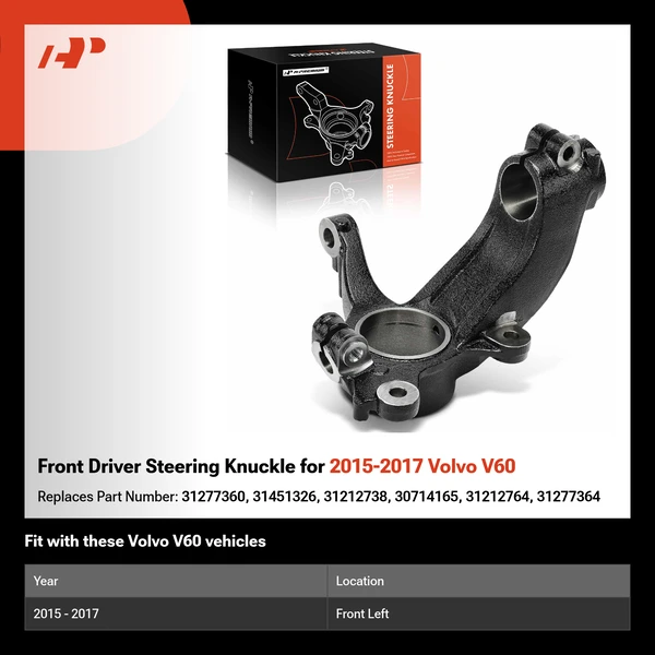 Front Driver Steering Knuckle for 2015-2017 Volvo V60