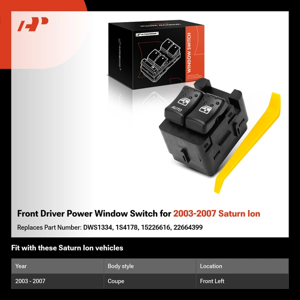 Front Driver Power Window Switch for 2003-2007 Saturn Ion