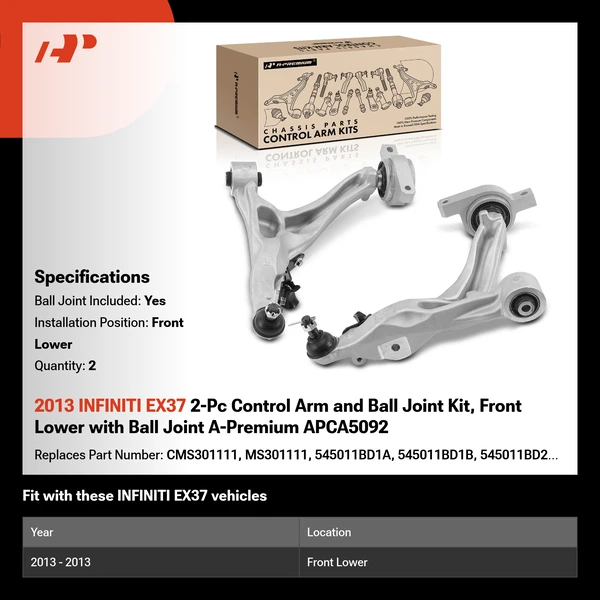 2013 INFINITI EX37 2-Pc Control Arm and Ball Joint Kit, Front Lower with Ball Joint A-Premium APCA5092