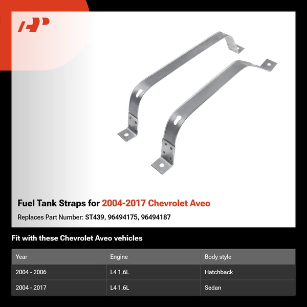 Fuel Tank Straps for 2004-2017 Chevrolet Aveo