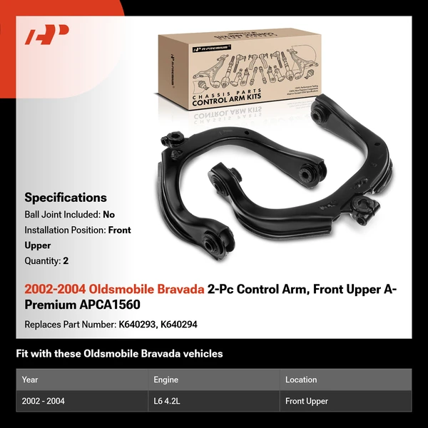 2002-2004 Oldsmobile Bravada 2-Pc Control Arm, Front Upper A-Premium APCA1560