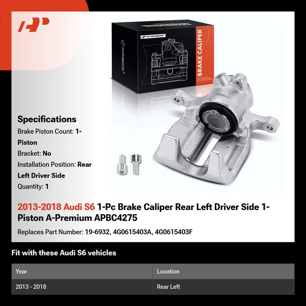 2013-2018 Audi S6 1-Pc Brake Caliper Rear Left Driver Side 1-Piston A-Premium APBC4275