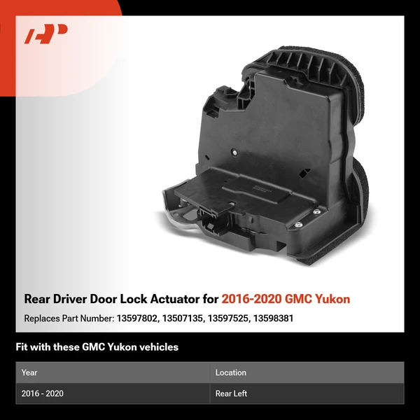 Rear Driver Door Lock Actuator for 2016-2020 GMC Yukon