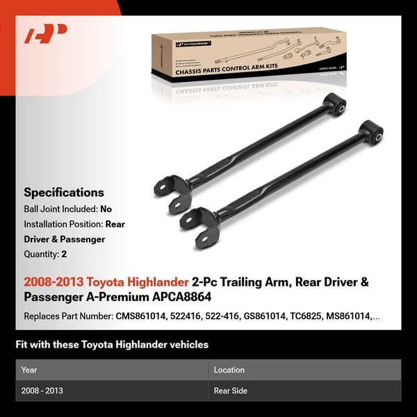 2008-2013 Toyota Highlander 2-Pc Trailing Arm, Rear Driver & Passenger A-Premium APCA8864